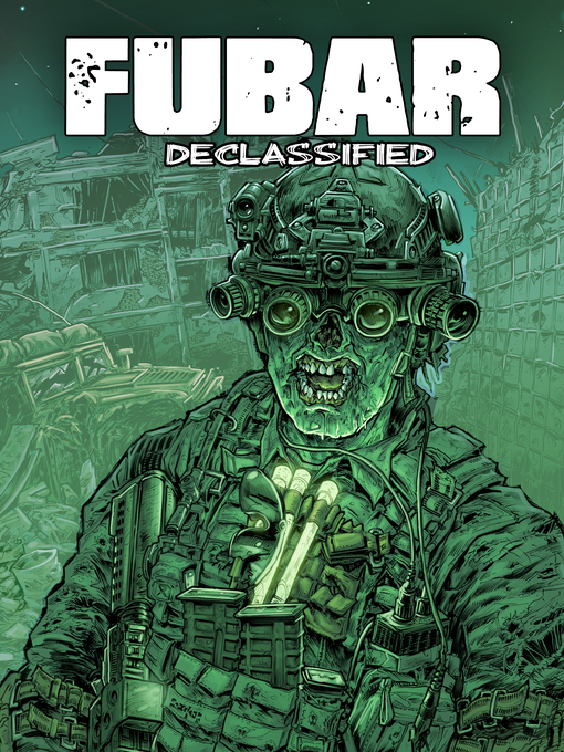 Title details for FUBAR: Declassified by Chuck Dixon - Available